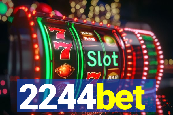 2244bet