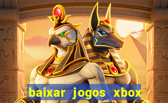 baixar jogos xbox 360 usando utorrent