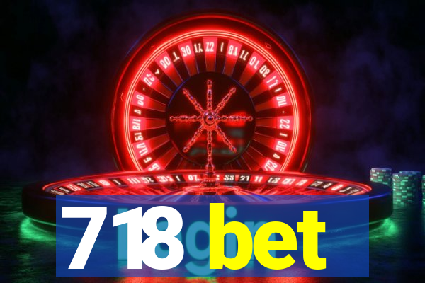 718 bet
