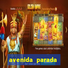 avenida parada pinto vila nova cachoeirinha