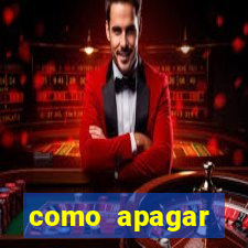 como apagar historico da bet365