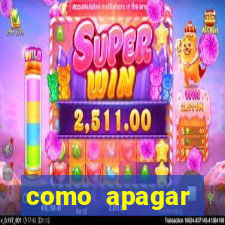 como apagar historico da bet365