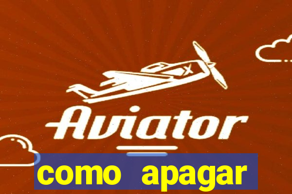 como apagar historico da bet365