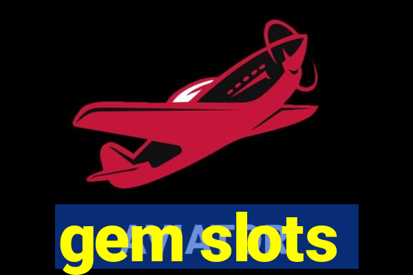 gem slots