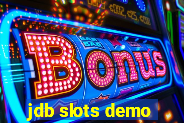 jdb slots demo