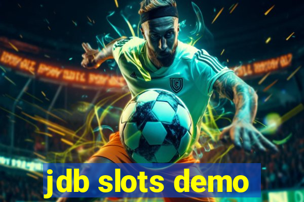 jdb slots demo