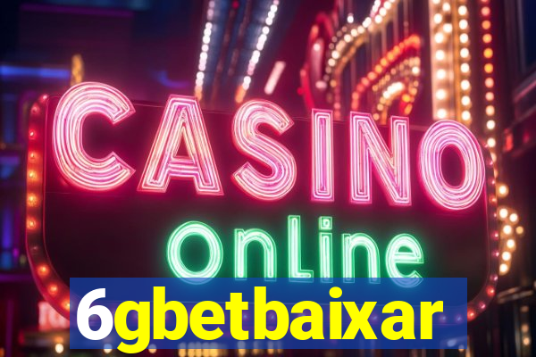 6gbetbaixar