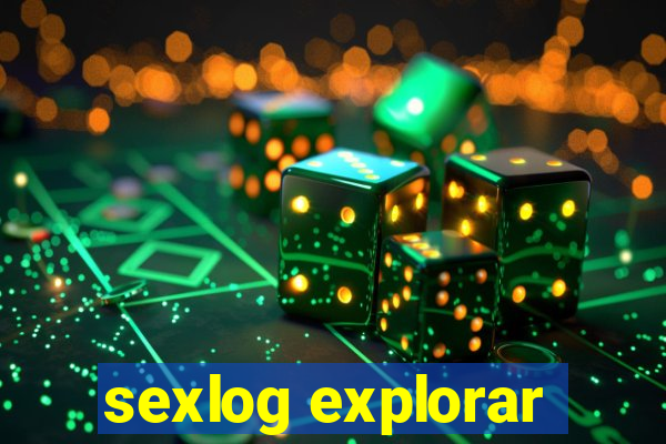 sexlog explorar