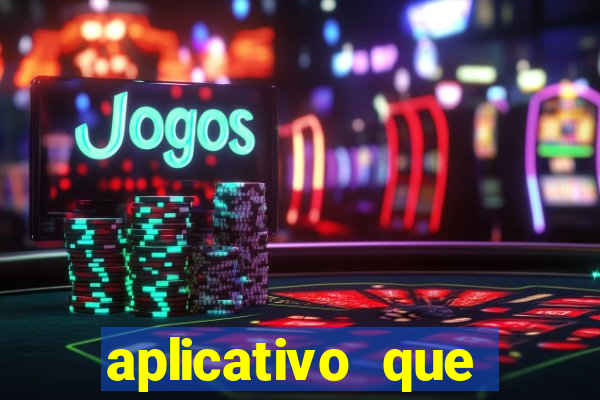 aplicativo que ganha dinheiro de verdade jogando
