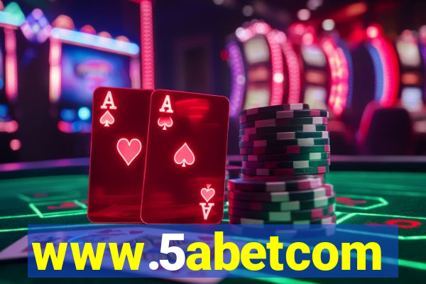 www.5abetcom