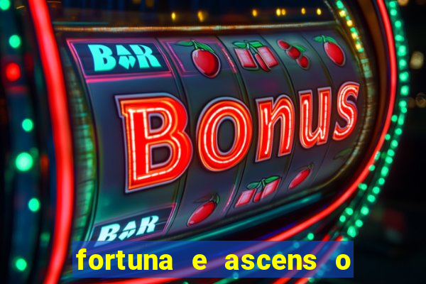 fortuna e ascens o livro pdf download