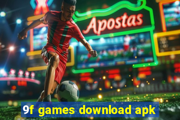 9f games download apk