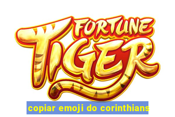 copiar emoji do corinthians