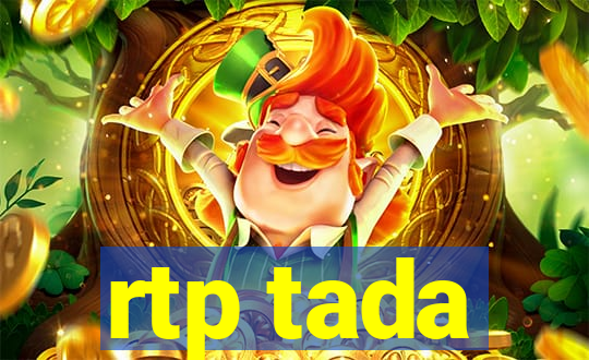 rtp tada