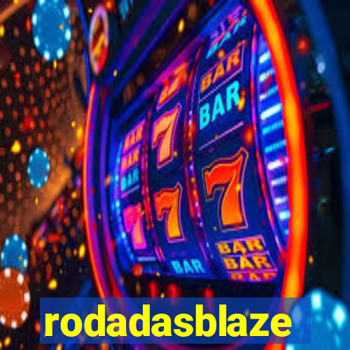 rodadasblaze