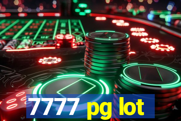7777 pg lot