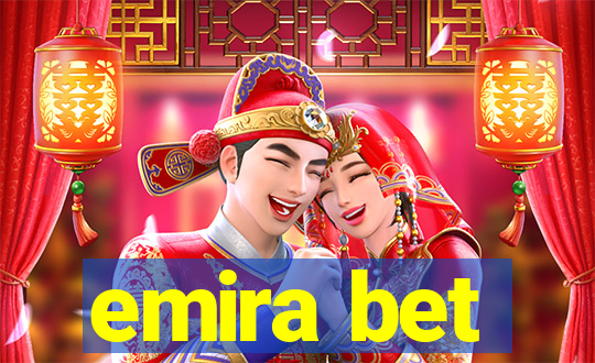 emira bet
