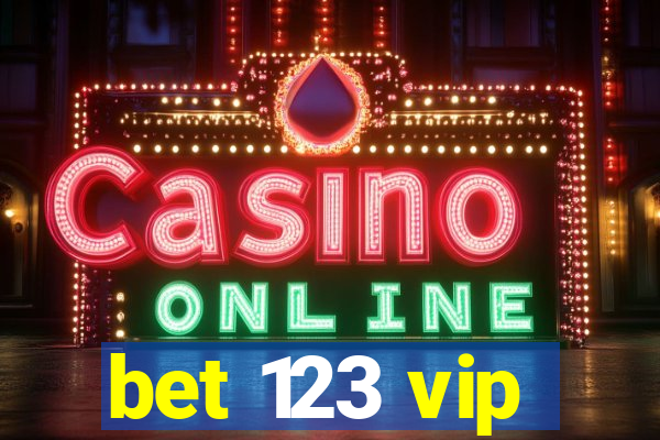 bet 123 vip