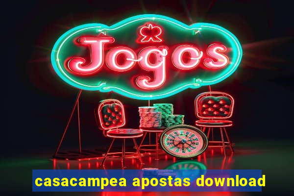 casacampea apostas download