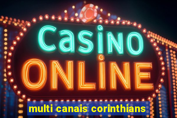 multi canais corinthians