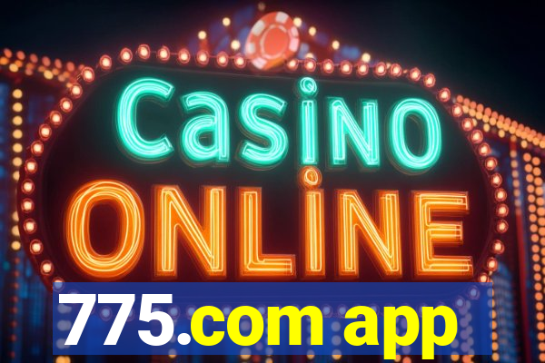775.com app