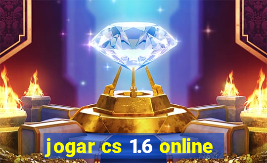 jogar cs 1.6 online