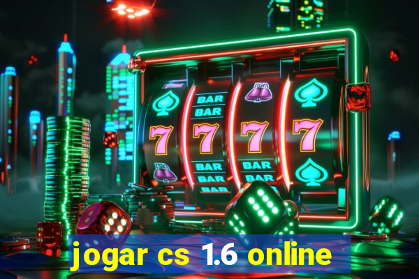 jogar cs 1.6 online