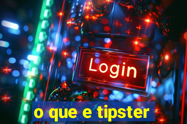 o que e tipster