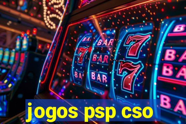 jogos psp cso