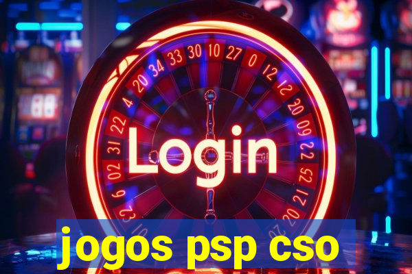 jogos psp cso
