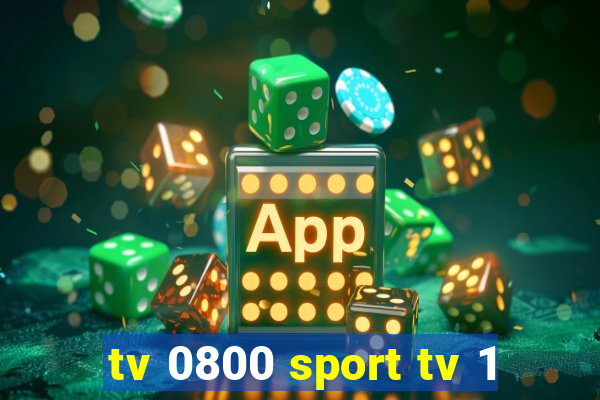 tv 0800 sport tv 1