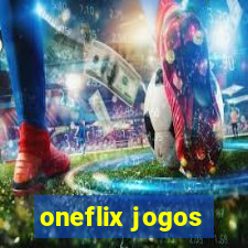 oneflix jogos