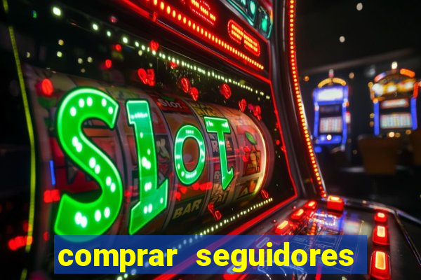comprar seguidores baratos instagram