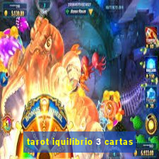 tarot iquilibrio 3 cartas