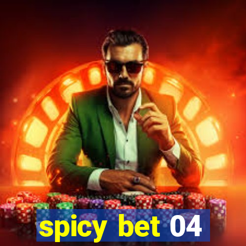 spicy bet 04