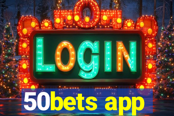 50bets app