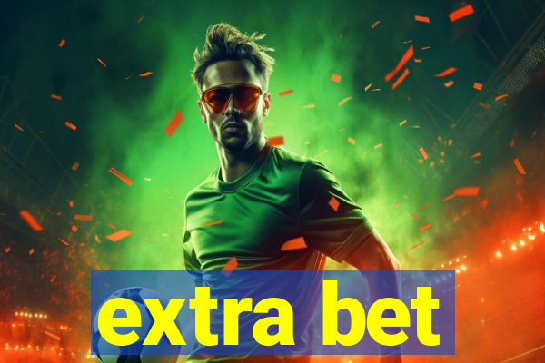 extra bet