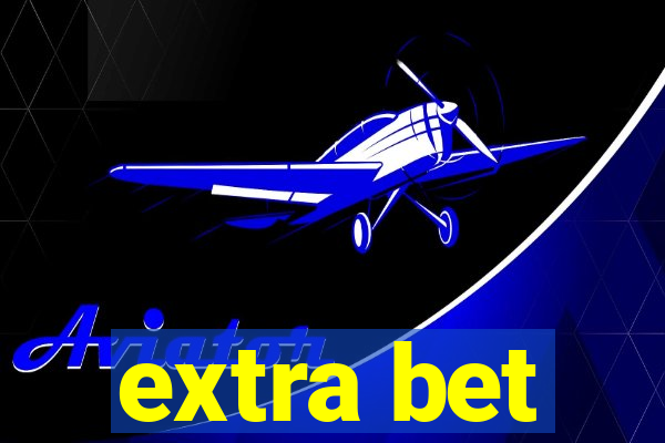extra bet