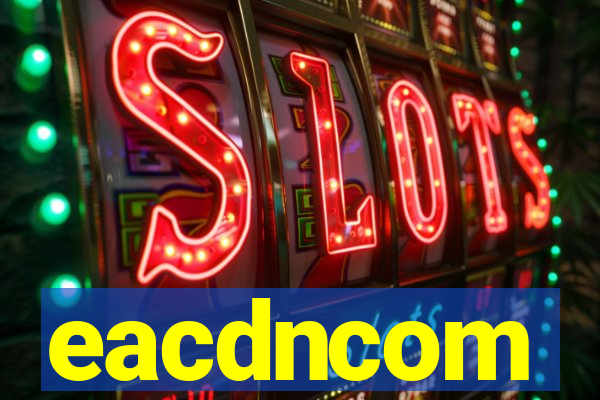eacdncom