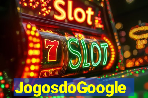 JogosdoGoogle