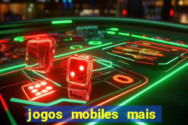 jogos mobiles mais jogados 2024