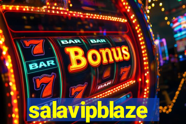 salavipblaze