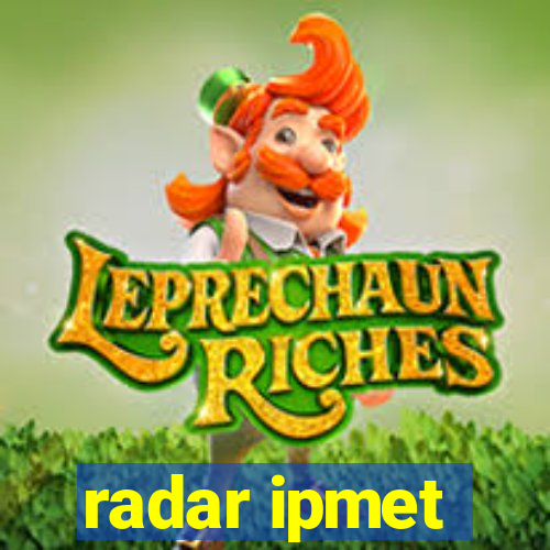 radar ipmet