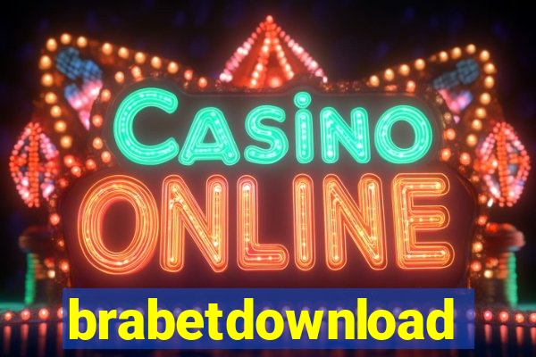 brabetdownload