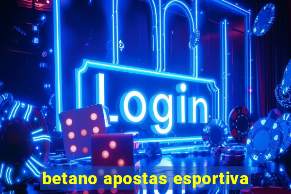 betano apostas esportiva