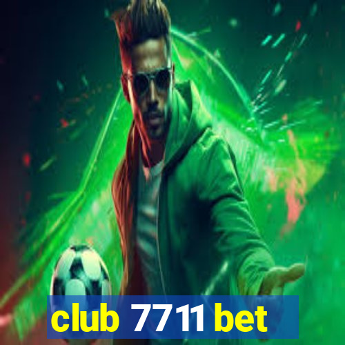 club 7711 bet