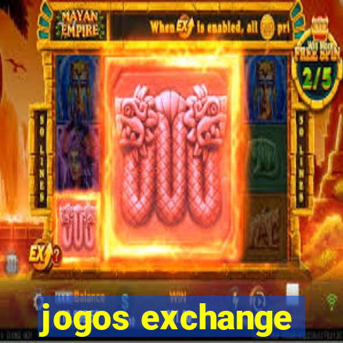 jogos exchange