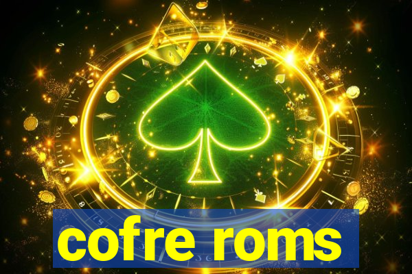 cofre roms
