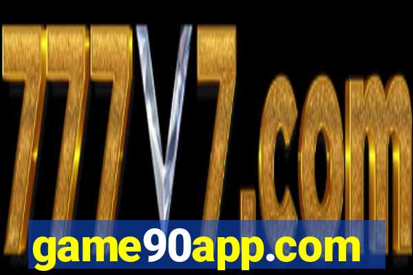 game90app.com