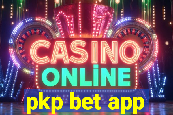 pkp bet app